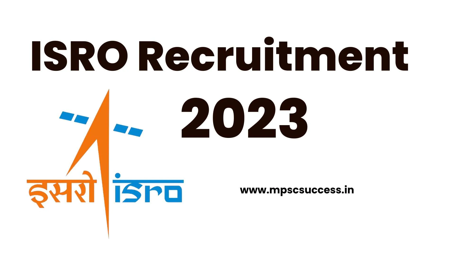 ISRO Recruitment 2023